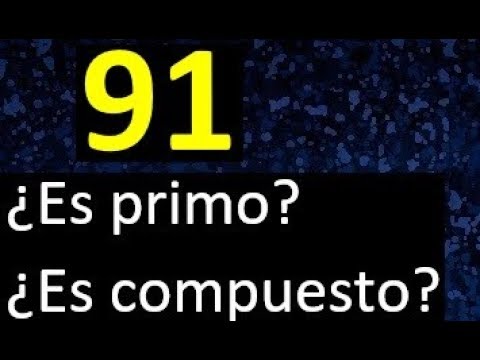 el 91 es un número primo