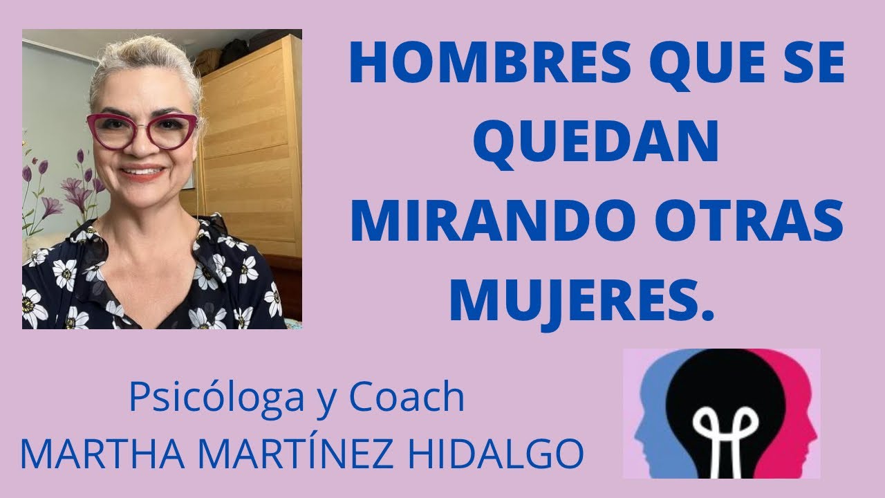 mi pareja mira a otras mujeres y lo niega