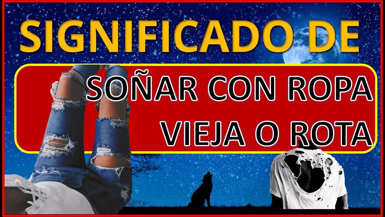que significa soñar con la ropa interior rota