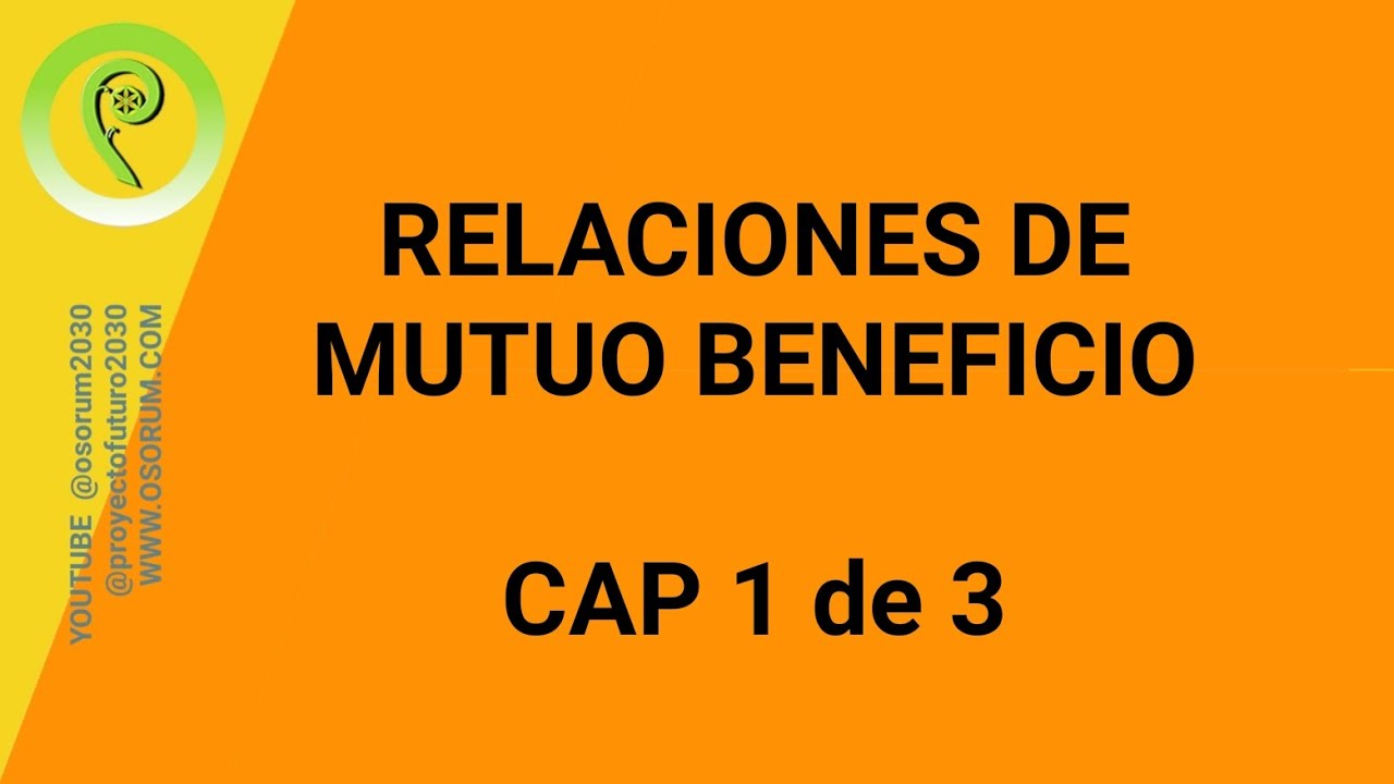 relación de mutuo beneficio entre dos especies
