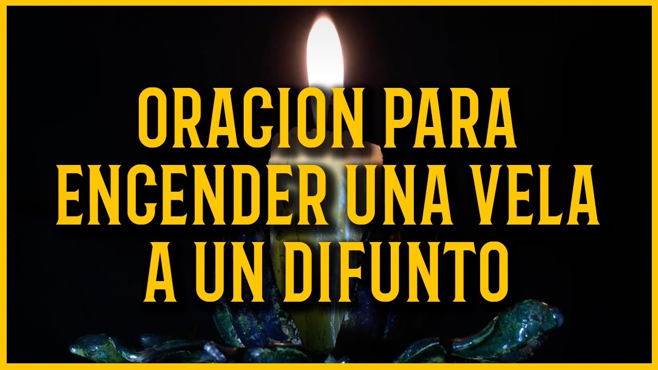 una vela por nuestros seres queridos